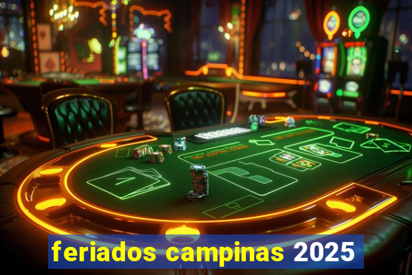 feriados campinas 2025